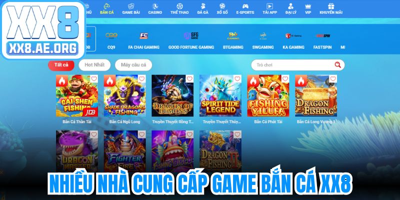 Nhiều nhà cung cấp game bắn cá XX8